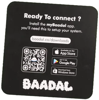 The Baadal quick-start card: “Ready to connect? Install the myBaadal app”, with a QR code and store badges